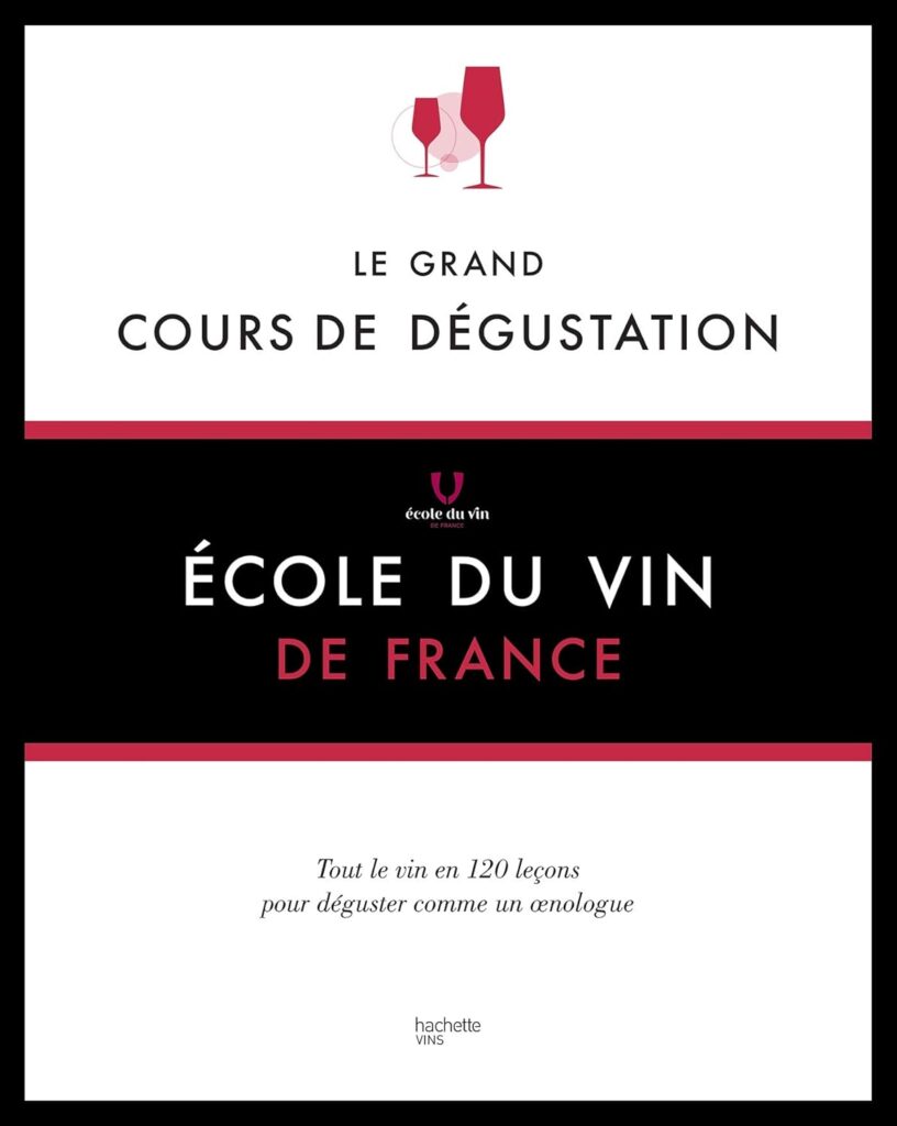 Le grand cours de dégustation du vin