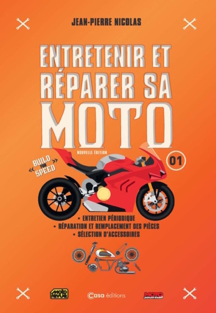 Entretenir et réparer sa moto 1 - NED relié 