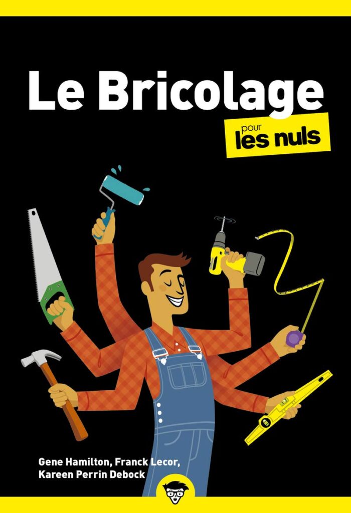 Le bricolage pour les Nuls